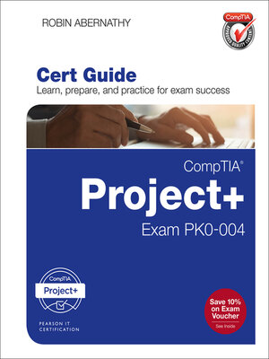 cover image of CompTIA Project+ Cert Guide